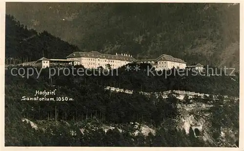 AK / Ansichtskarte Hochzirl Zirl Sanatorium Kat. Zirl