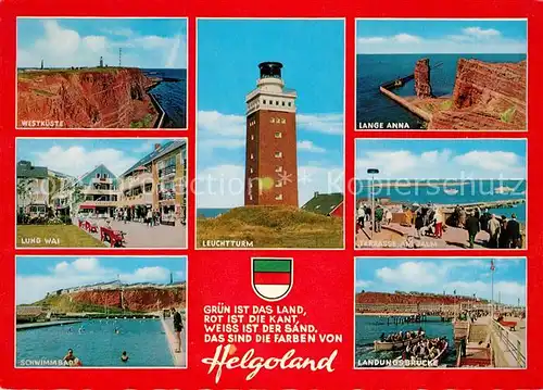 AK / Ansichtskarte Helgoland Leuchtturm Lange Anna Landungsbruecke Kat. Helgoland