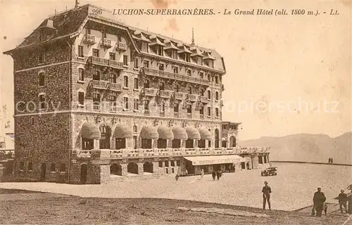 AK / Ansichtskarte Superbagneres Grand Hotel Kat. Bagneres de Luchon