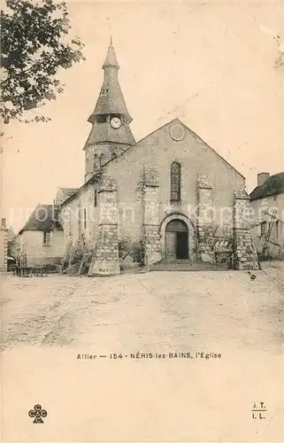 AK / Ansichtskarte Neris les Bains Eglise Kat. Neris les Bains