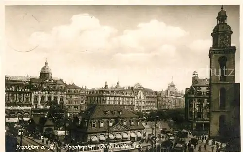 AK / Ansichtskarte Frankfurt Main Hauptwache Blick in die Zeil Kat. Frankfurt am Main