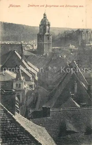 AK / Ansichtskarte Meissen Elbe Sachsen Stadtturm und Burgstrasse vom Schlossberg aus Kat. Meissen