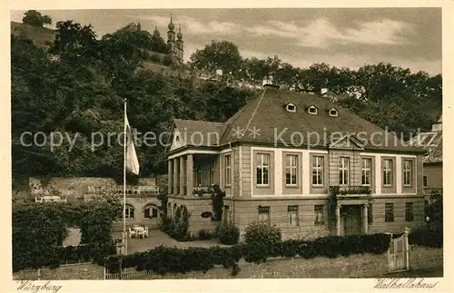 AK / Ansichtskarte Wuerzburg Walhallahaus Kat. Wuerzburg