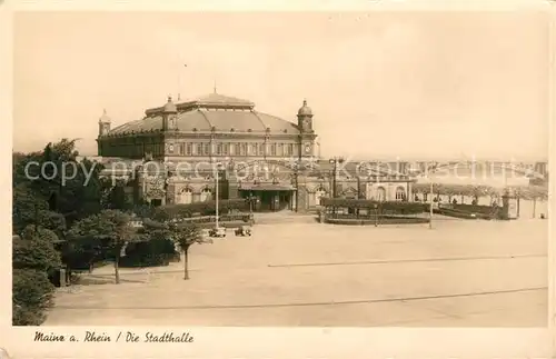 AK / Ansichtskarte Mainz Rhein Stadthalle