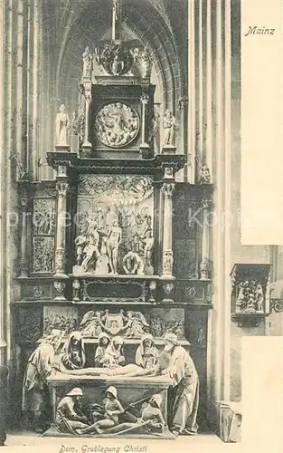 AK / Ansichtskarte Mainz Rhein Dom Grablegung Christi