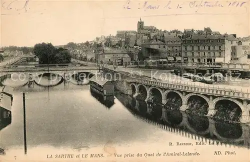 AK / Ansichtskarte Le Mans Sarthe La Sarthe vue prise du Quai de l Amiral Lalande Kat. Le Mans