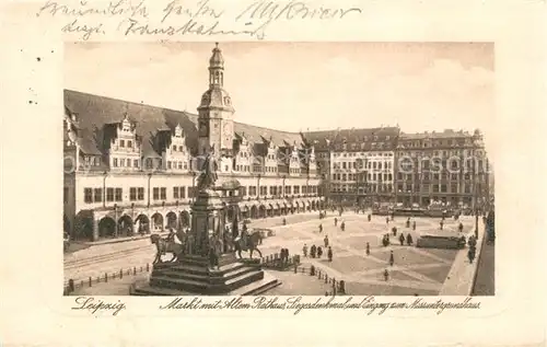 AK / Ansichtskarte Leipzig Markt Altes Rathaus Siegesdenkmal Eingang zum Messeuntergrundhaus Kat. Leipzig