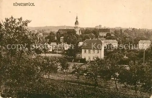 AK / Ansichtskarte Koenigsbrueck Ortsansicht mit Kirche Kat. Koenigsbrueck