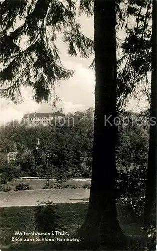 AK / Ansichtskarte Waltershausen Gotha Blick zum Schloss Tenneberg Kat. Waltershausen