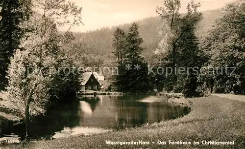 AK / Ansichtskarte Wernigerode Harz Forsthaus im Christianental Kat. Wernigerode