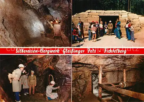 AK / Ansichtskarte Fichtelberg Bayreuth Silbereisenbergwerk Gleissinger Fels  Kat. Fichtelberg