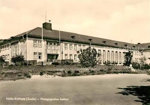 AK / Ansichtskarte Kroellwitz Halle Saale Paedagogisches Institut Kat. Halle