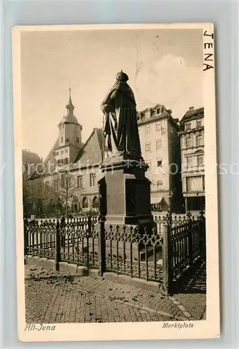 AK / Ansichtskarte Alt Jena Thueringen Hanfried Denkmal Statue Marktplatz