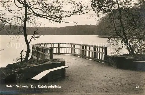 AK / Ansichtskarte Ukleisee Ukleiseebruecke Naturpark Holsteinische Schweiz Kat. Eutin