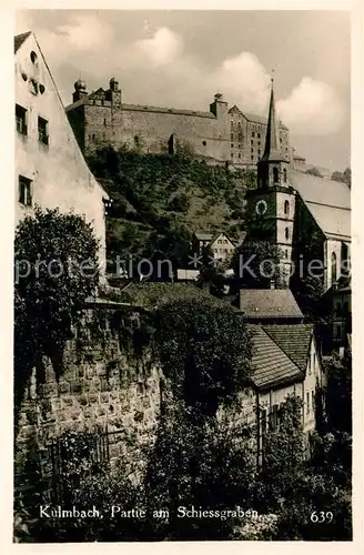 AK / Ansichtskarte Kulmbach Partie am Schiessgraben Schloss Kat. Kulmbach