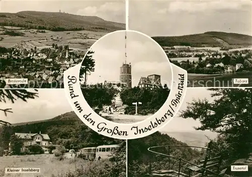 AK / Ansichtskarte Grosser Inselsberg Brotterode Tabarz Kleiner Inselsberg Trusetal Kat. Brotterode