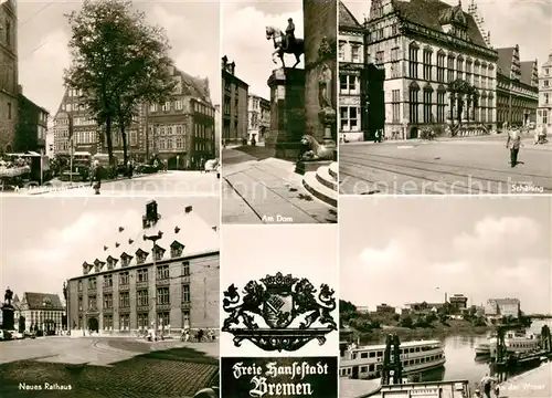 AK / Ansichtskarte Bremen Neues Rathaus Weser Dom  Kat. Bremen