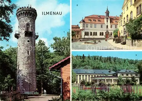 AK / Ansichtskarte Ilmenau Thueringen Kickelhahnturm Rathaus Schloss Kreiskulturhaus Kat. Ilmenau