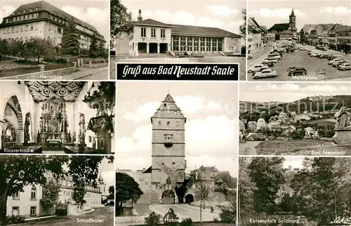 AK / Ansichtskarte Bad Neustadt Stadthalle Heilstaette Schlosshotel Klosterkirche  Kat. Bad Neustadt a.d.Saale