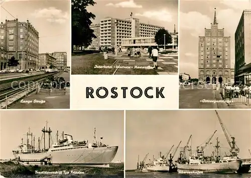 AK / Ansichtskarte Rostock Mecklenburg Vorpommern Lange Strasse Interhotel Warnow Ostseegaststaetten Traditionsschiff Typ Frieden ueberseehafen Kat. Rostock