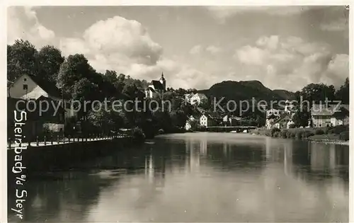 AK / Ansichtskarte Steinbach Steyr Partie am Wasser Kat. Steinbach an der Steyr