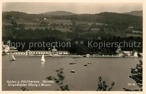 AK / Ansichtskarte Velden Woerther See Strandbaeder Ulbing und Wrann Kat. Velden am Woerther See