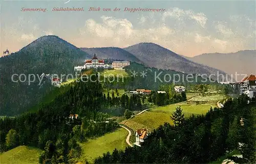 AK / Ansichtskarte Semmering Niederoesterreich Suedbahnhotel Blick von Doppelreiterwarte Kat. Semmering