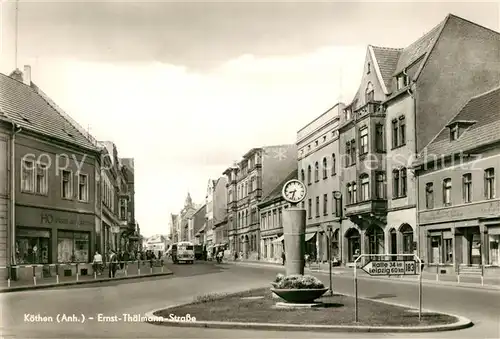 AK / Ansichtskarte Koethen Anhalt Ernst Thaelmann Strasse Kat. Coethen