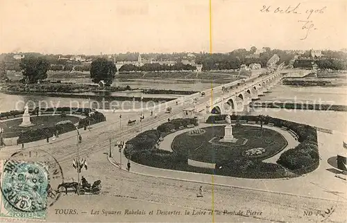 AK / Ansichtskarte Tours Indre et Loire Les Square Rabelais et Descartes la Loire et Pont de Pierre Kat. Tours