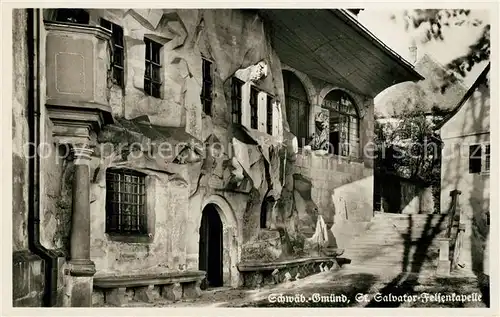 AK / Ansichtskarte Schwaebisch Gmuend St Salvator Felsenkapelle Kat. Schwaebisch Gmuend