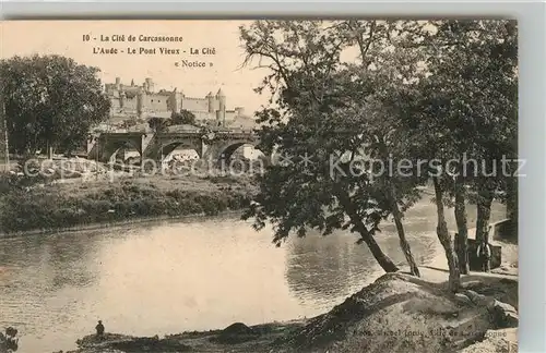 AK / Ansichtskarte Carcassonne Aude Le Pont Vieux La Cite Kat. Carcassonne