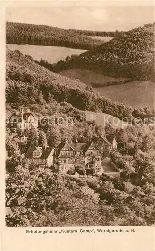 AK / Ansichtskarte Wernigerode Harz Erholungsheim Kuesters Camp  Kat. Wernigerode