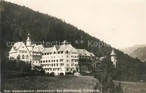 AK / Ansichtskarte Bad Blankenburg Thueringer Waldsanatorium Schwarzeck Kat. Bad Blankenburg