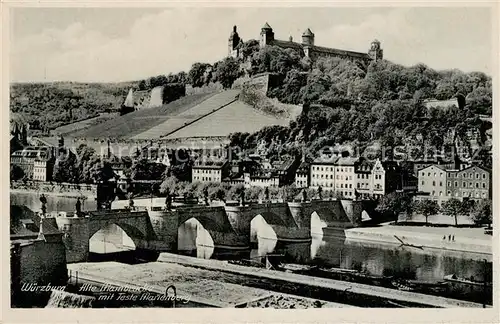 AK / Ansichtskarte Wuerzburg Alte Mainbruecke mit Feste Marienberg Kat. Wuerzburg