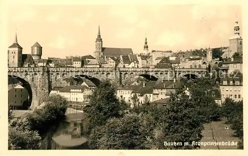 AK / Ansichtskarte Bautzen mit Kronprinzenbruecke Kat. Bautzen