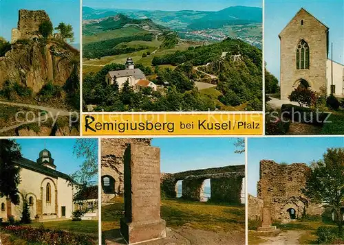 AK / Ansichtskarte Kusel Remigiusberg Pfarrkirche Ruine Michelsburg  Kat. Kusel