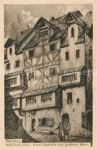 AK / Ansichtskarte Nuernberg HansSachs Haus Gasthaus zum goldenen Baeren Kat. Nuernberg