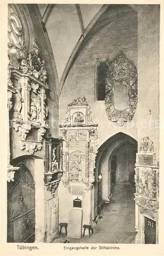 AK / Ansichtskarte Tuebingen Eingangshalle Stiftskirche Kat. Tuebingen