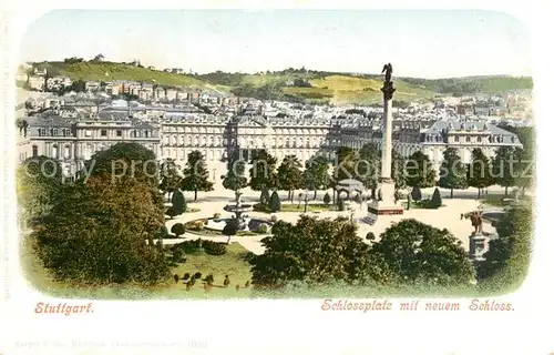 AK / Ansichtskarte Stuttgart Schlossplatz mit neuem Schloss Jubilaeumssaeule Kat. Stuttgart