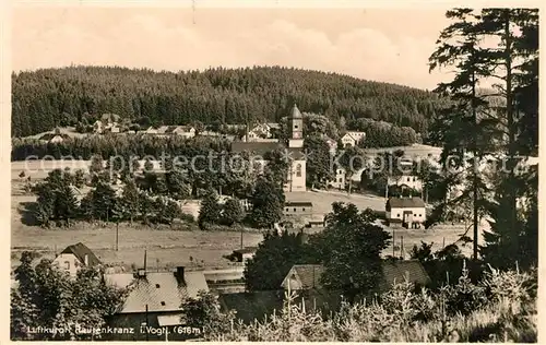 AK / Ansichtskarte Rautenkranz Vogtland Ortsansicht mit Kirche Luftkurort Kat. Morgenroethe Rautenkranz