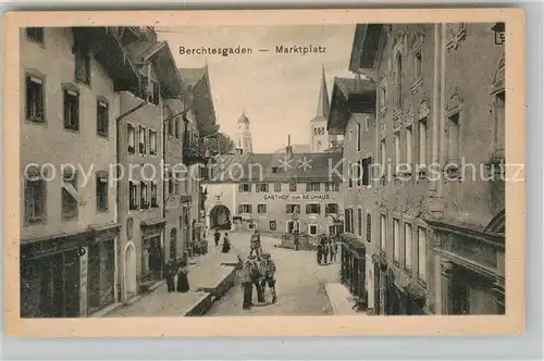 AK / Ansichtskarte Berchtesgaden Marktplatz Gasthaus Neuhaus Kat. Berchtesgaden