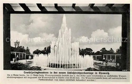 AK / Ansichtskarte Chemnitz Leuchtspringbrunnen neue Schlossteichanlage Kat. Chemnitz