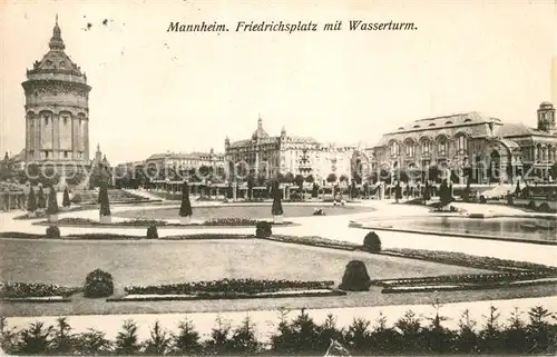 AK / Ansichtskarte Mannheim Friedrichsplatz mit Wasserturm Kat. Mannheim