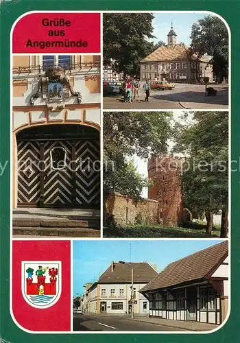 AK / Ansichtskarte Angermuende Rathausportal Rathaus Pulverturm und Stadtmauer Rosenstrasse Kat. Angermuende