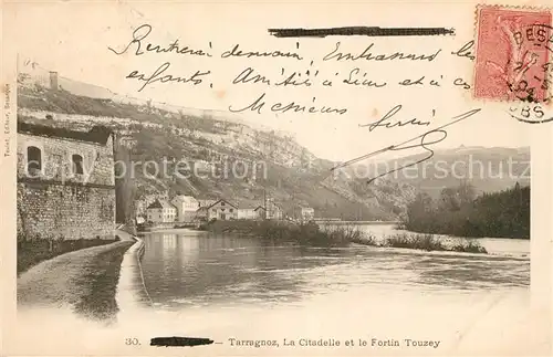 AK / Ansichtskarte Besancon Doubs Tarragnoz Citadelle et le Fortin Touzey Kat. Besancon