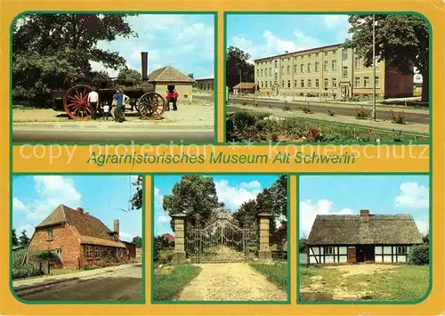 AK / Ansichtskarte Alt Schwerin Agrarhistorisches Museum Kat. Alt Schwerin