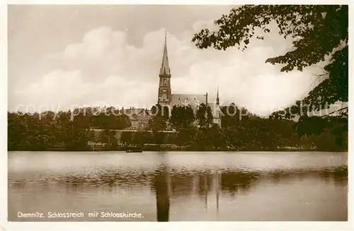 AK / Ansichtskarte Chemnitz Schlossteich Schlosskirche Kat. Chemnitz