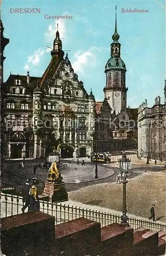 AK / Ansichtskarte Dresden Georgentor Schlossturm Kat. Dresden Elbe