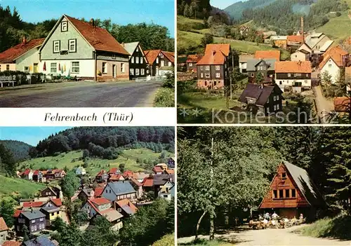 AK / Ansichtskarte Fehrenbach Thueringer Wald HOG Rasthof Teilansichten Waldbaude Werraquelle Kat. Masserberg