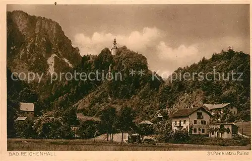 AK / Ansichtskarte Bad Reichenhall St Pankratz und Ruine Kat. Bad Reichenhall